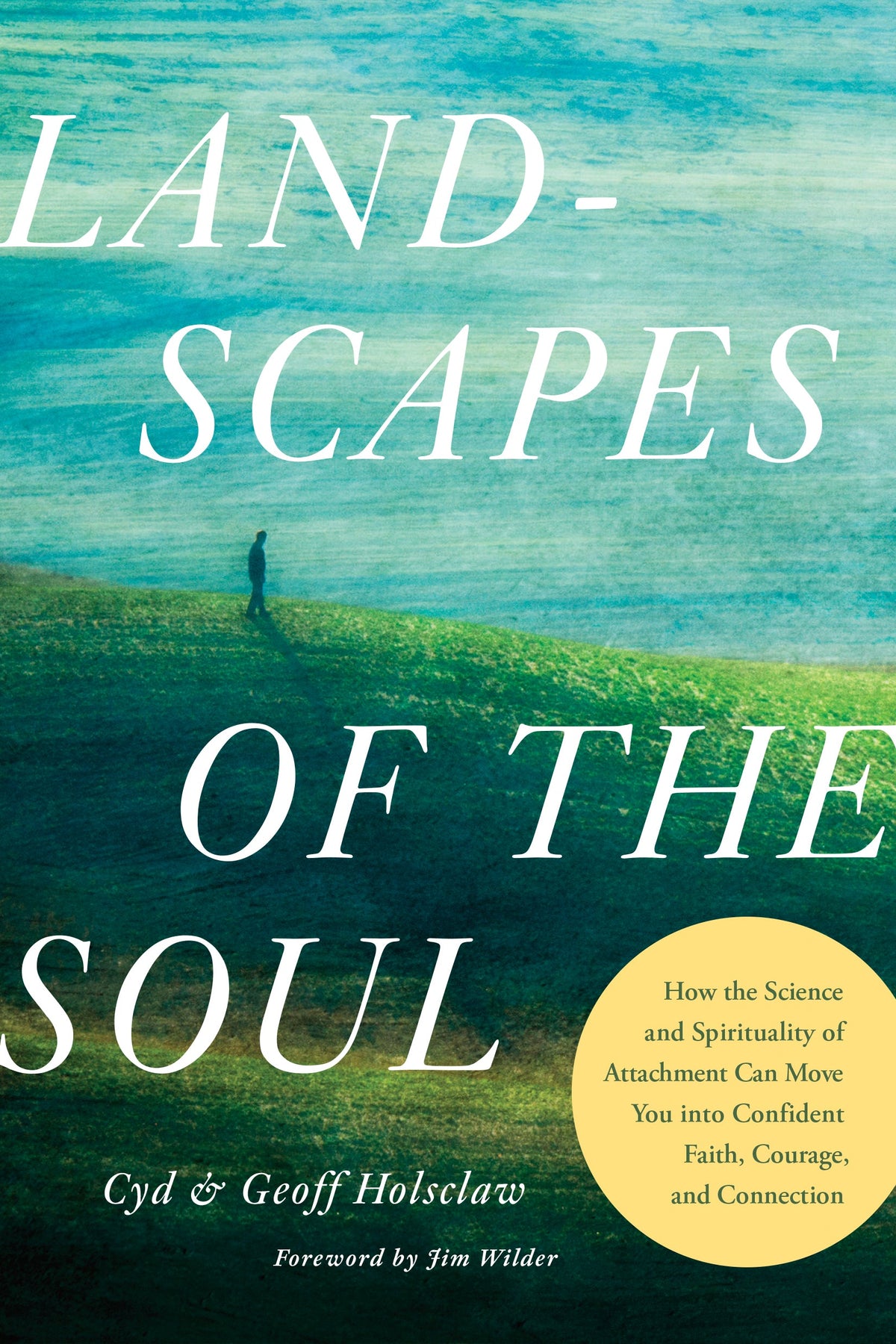 Landscapes of the Soul by Tyndale