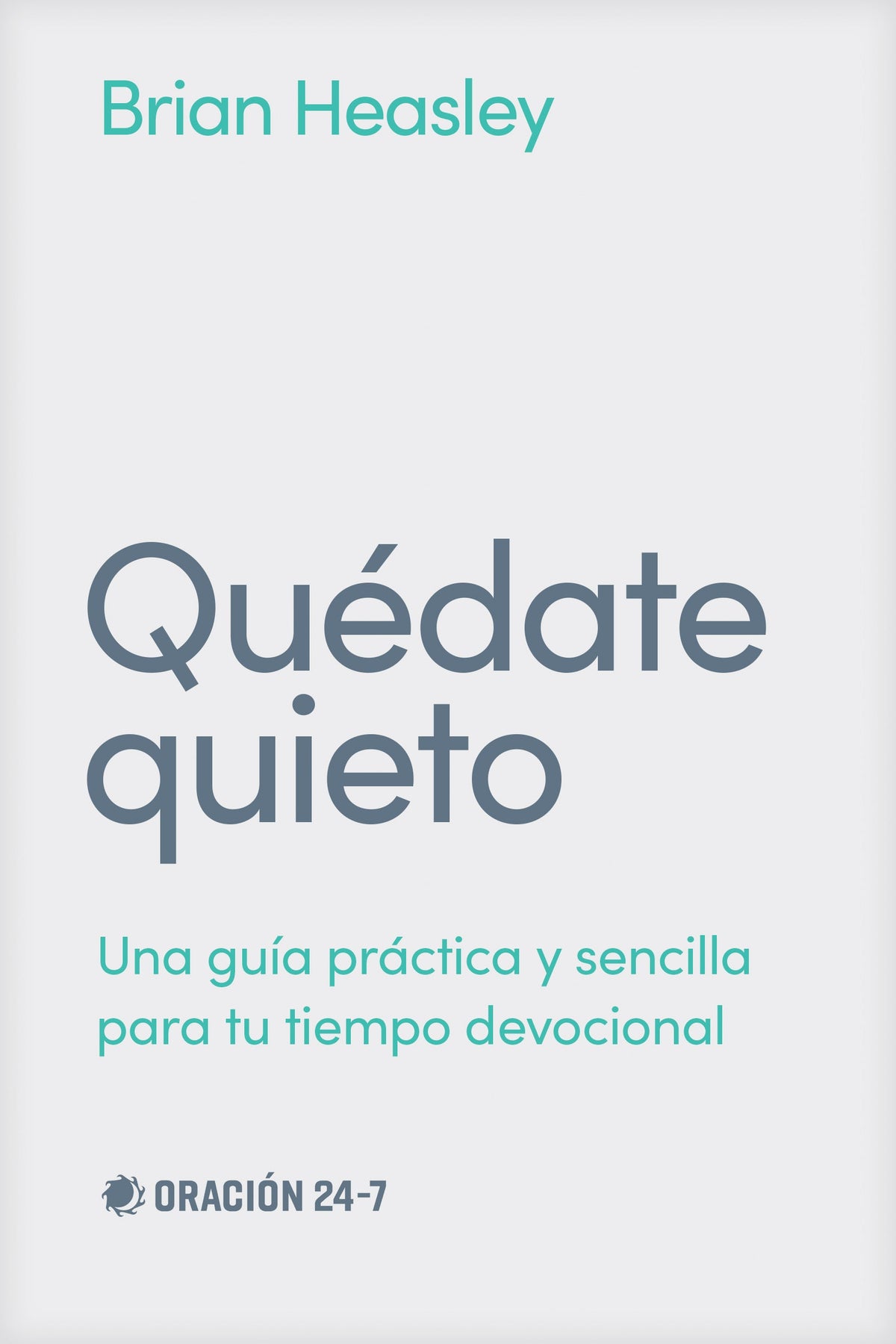 Quédate quieto by Tyndale