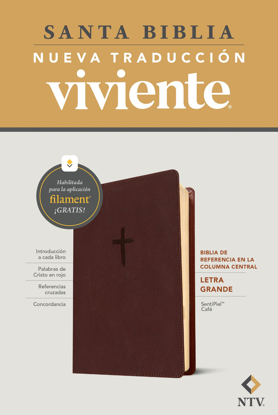 Biblia de referencia en la columna central NTV, letra grande con Filament by Tyndale