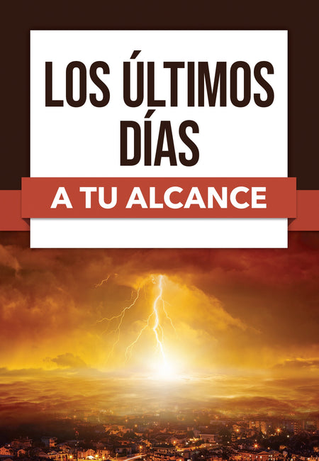 Los últimos días a tu alcance by Tyndale
