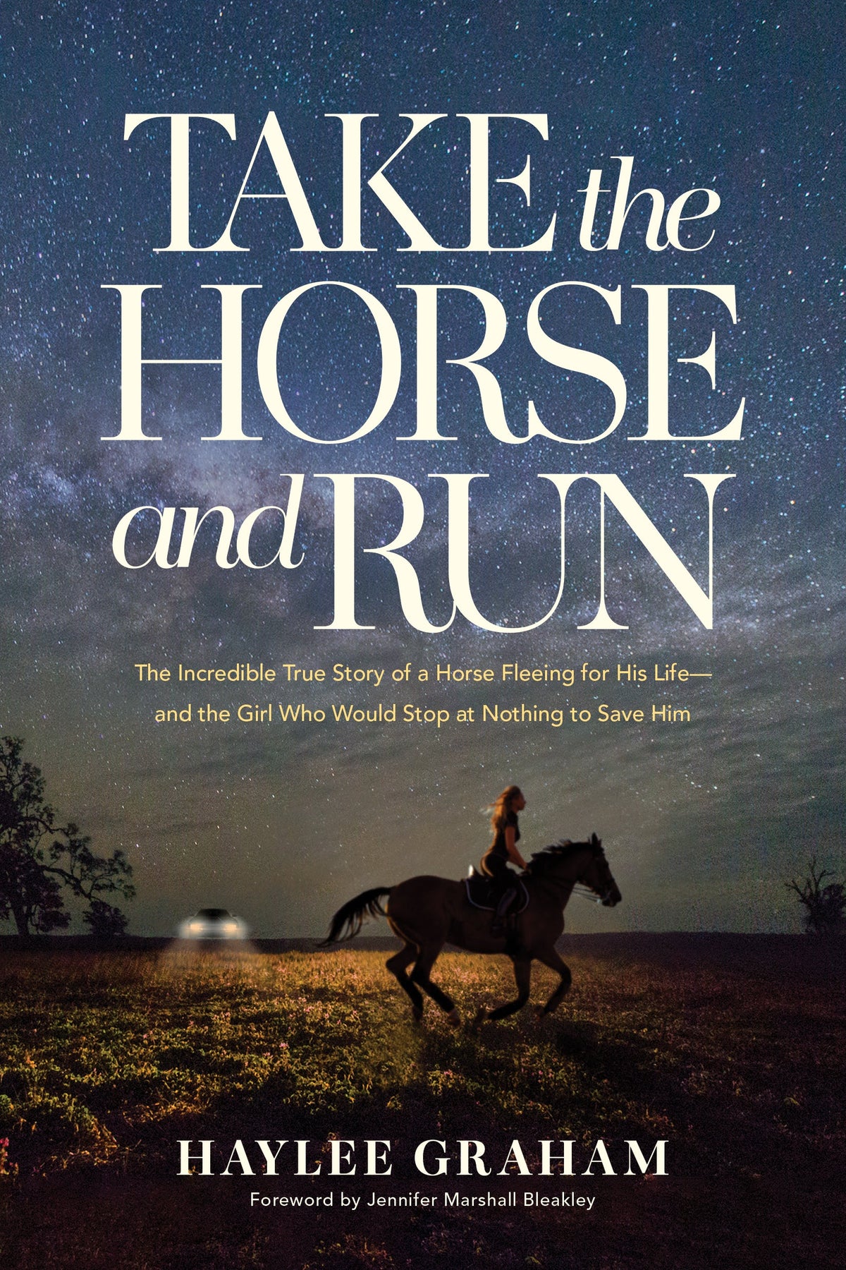 Take the Horse and Run by Tyndale