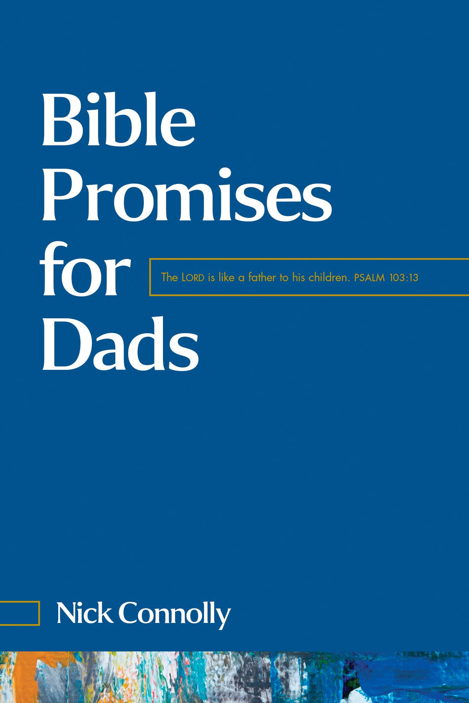 Bible Promises for Dads by Tyndale