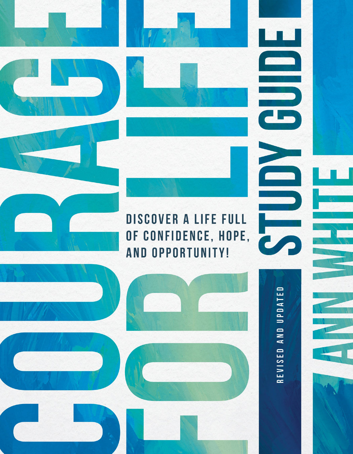 Courage For Life Study Guide by Tyndale