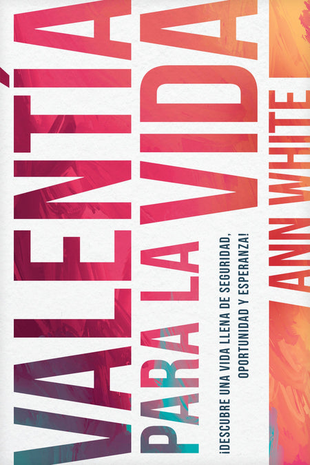 Valentía para la vida by Tyndale