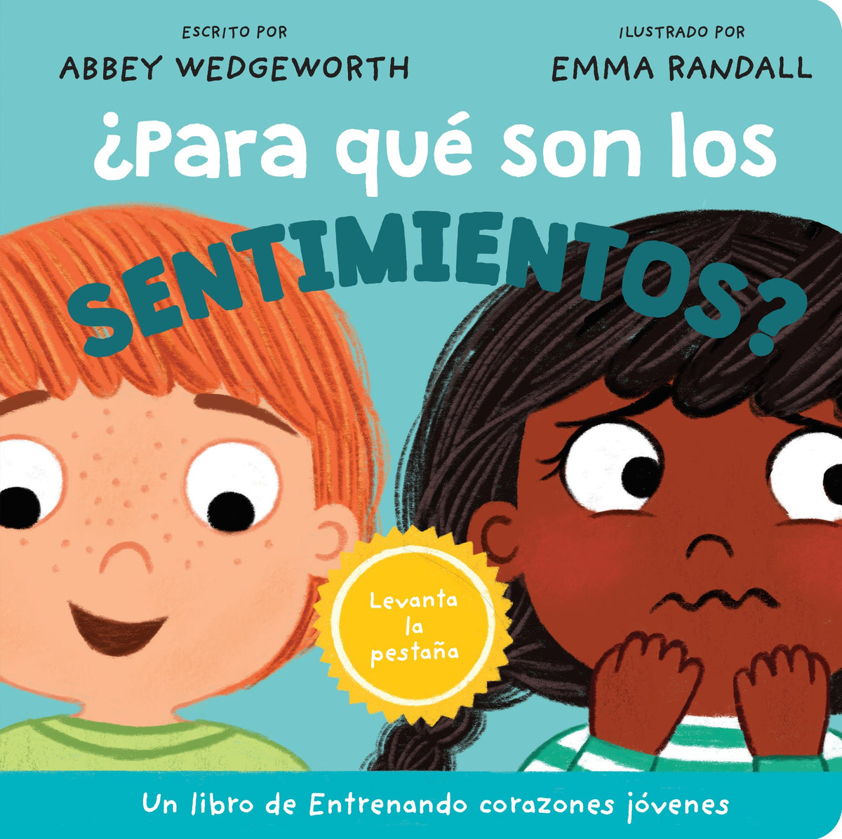 ¿Para qué son los sentimientos? by Tyndale