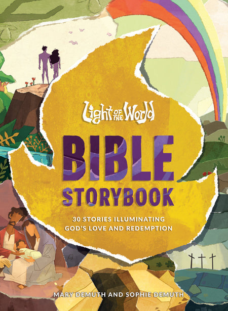 Light of the World Bible Storybook by Tyndale
