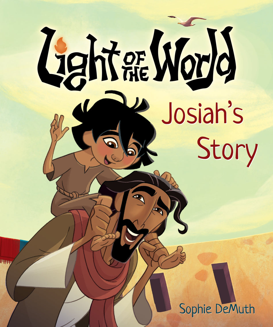 Light of the World: Josiah’s Story by Tyndale