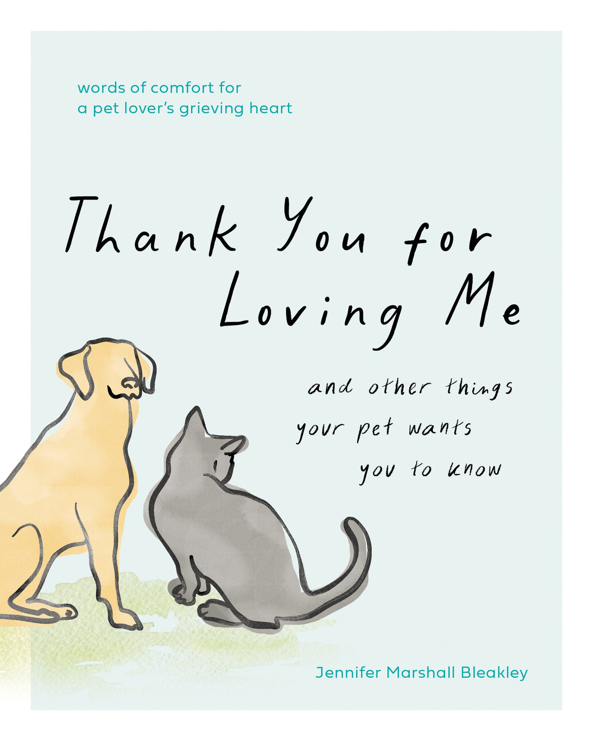 Thank You for Loving Me by Tyndale