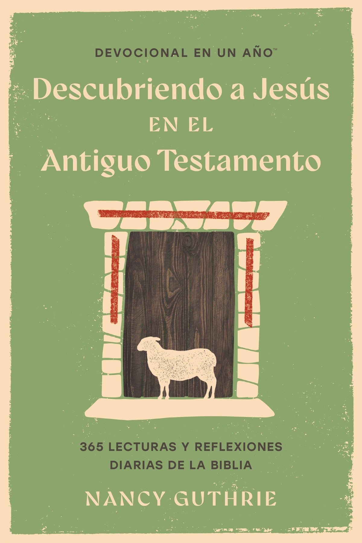 Devocional en un año: Descubriendo a Jesús en el Antiguo Testamento by Tyndale