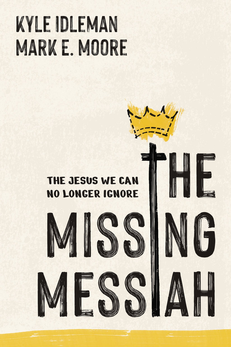 The Missing Messiah by Tyndale