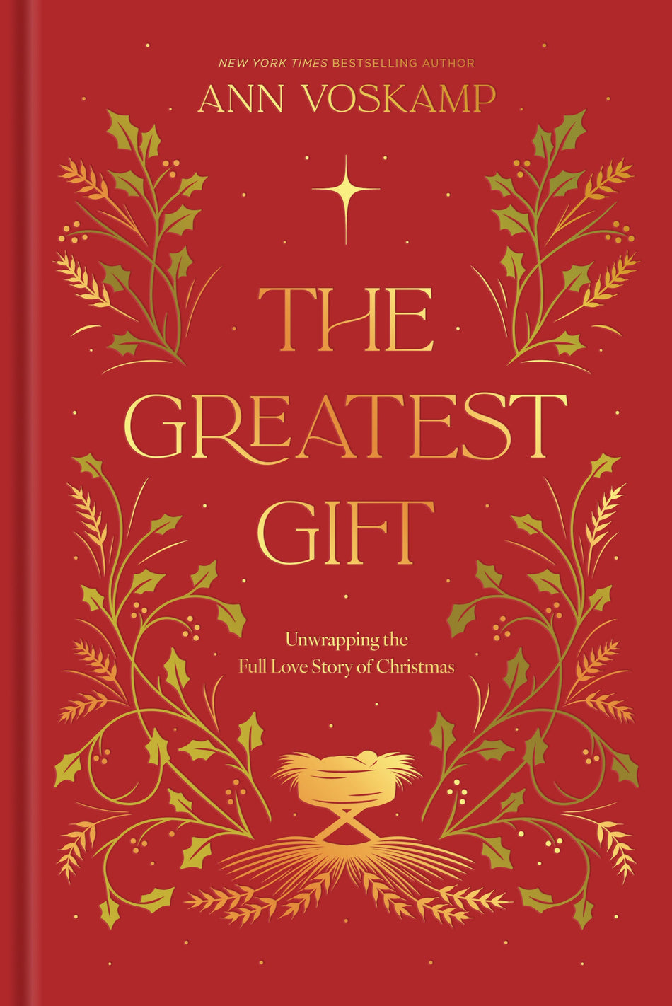 The Greatest Gift by Tyndale