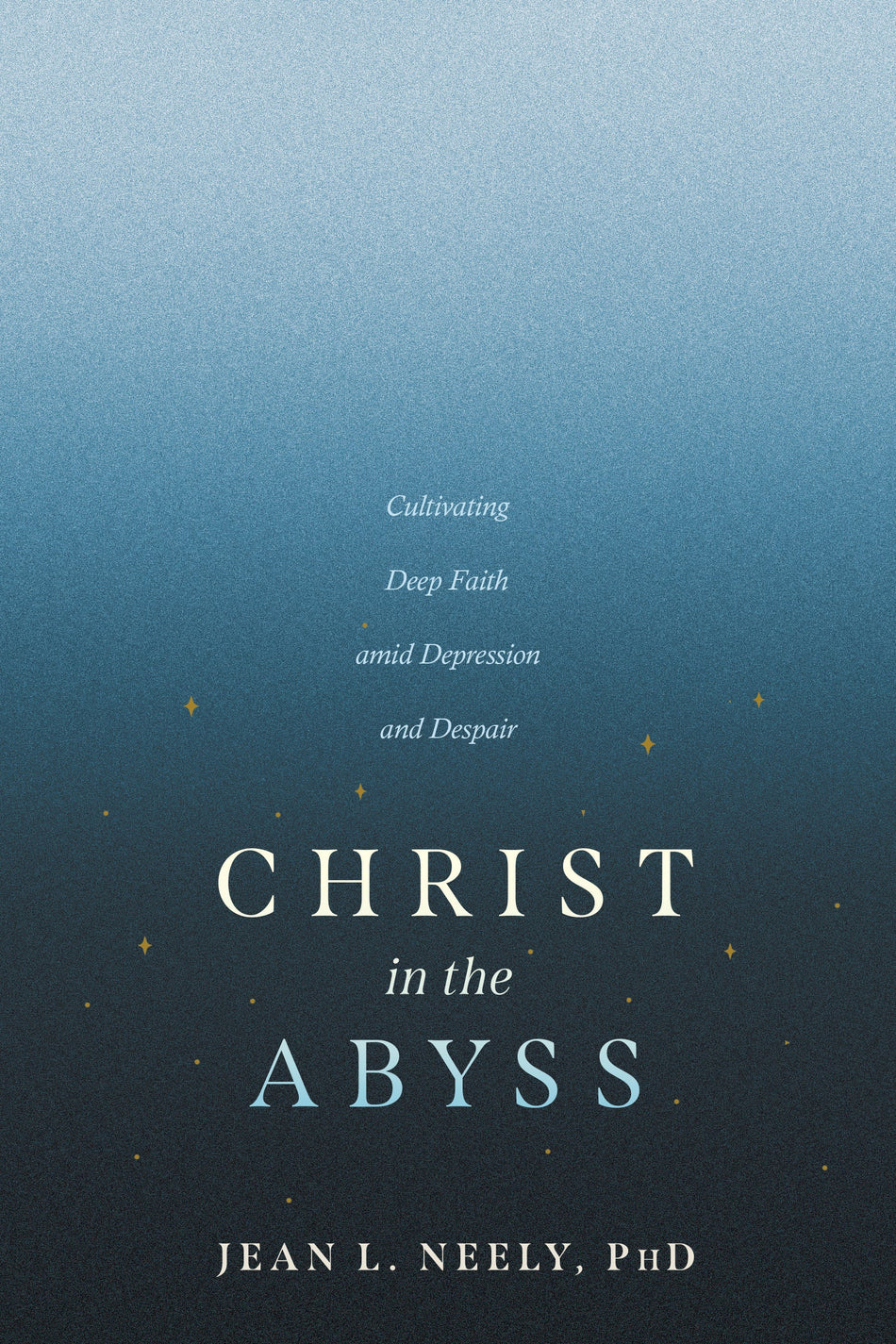 Christ in the Abyss by Tyndale