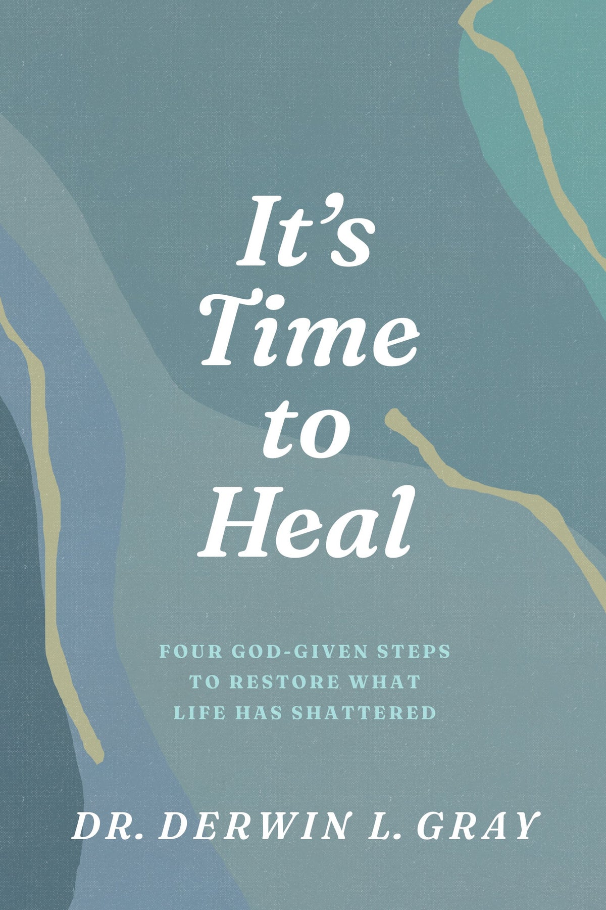 It’s Time to Heal by Tyndale