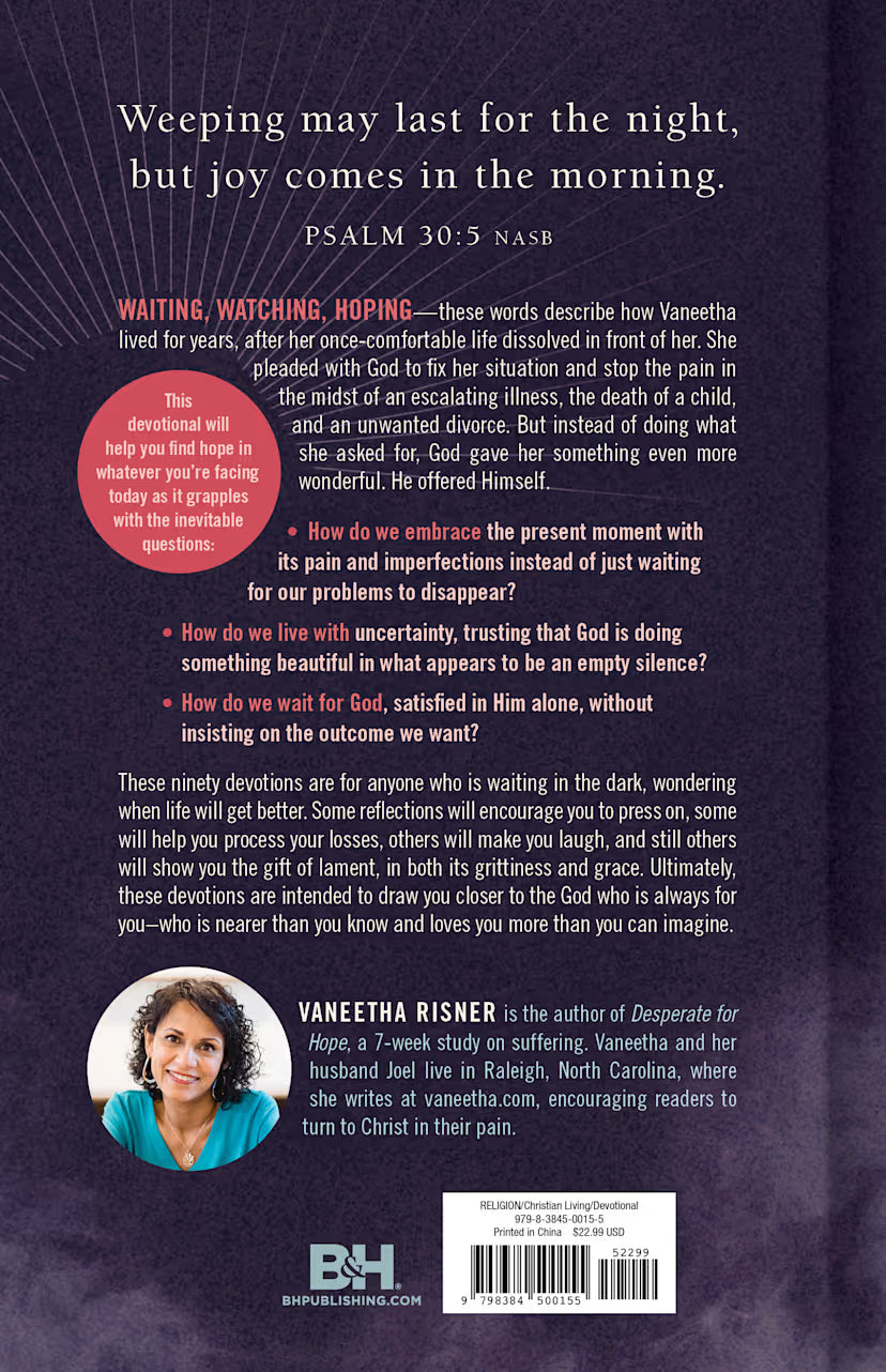 Watching for the Morning: 90 Devotionals for When Hope is Hard to Find