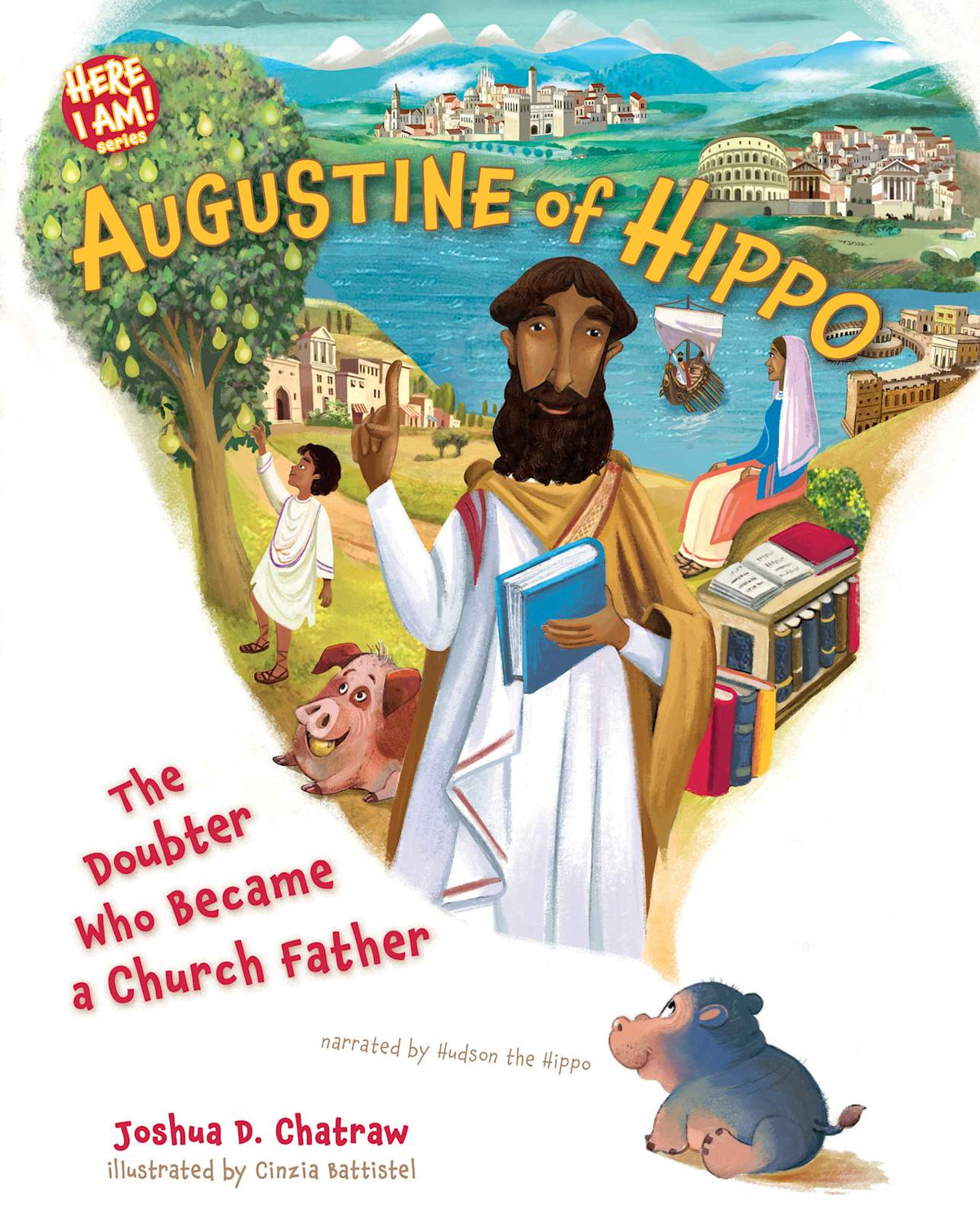 Augustine of Hippo (Here I Am! Series) by Broadman and Holman