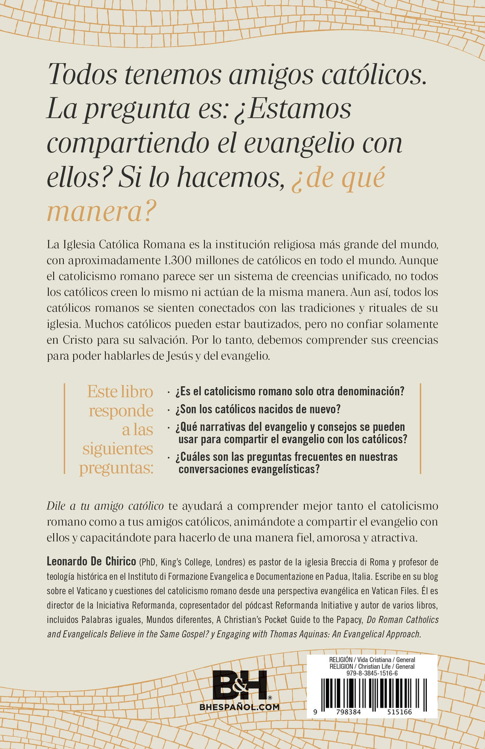 Dile a tu amigo católico: Cómo tener conversaciones sobre el evangelio con amor by Broadman and Holman, product view 2