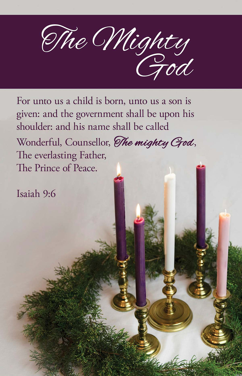 Advent Bulletin: The Mighty God (Package of 100): Isaiah 9:6 (KJV) by Broadman and Holman