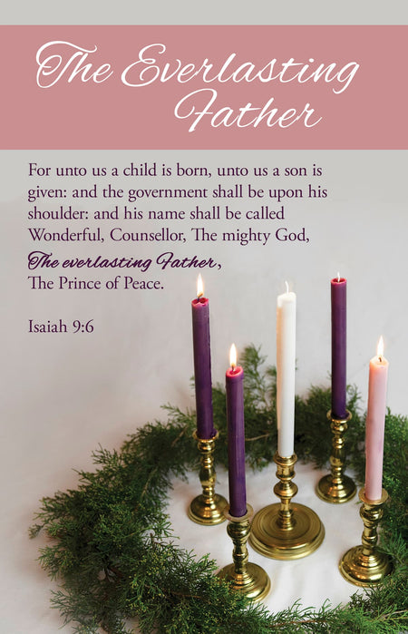 Advent Bulletin: The Everlasting Father (Package of 100): Isaiah 9:6 (KJV) by Broadman and Holman
