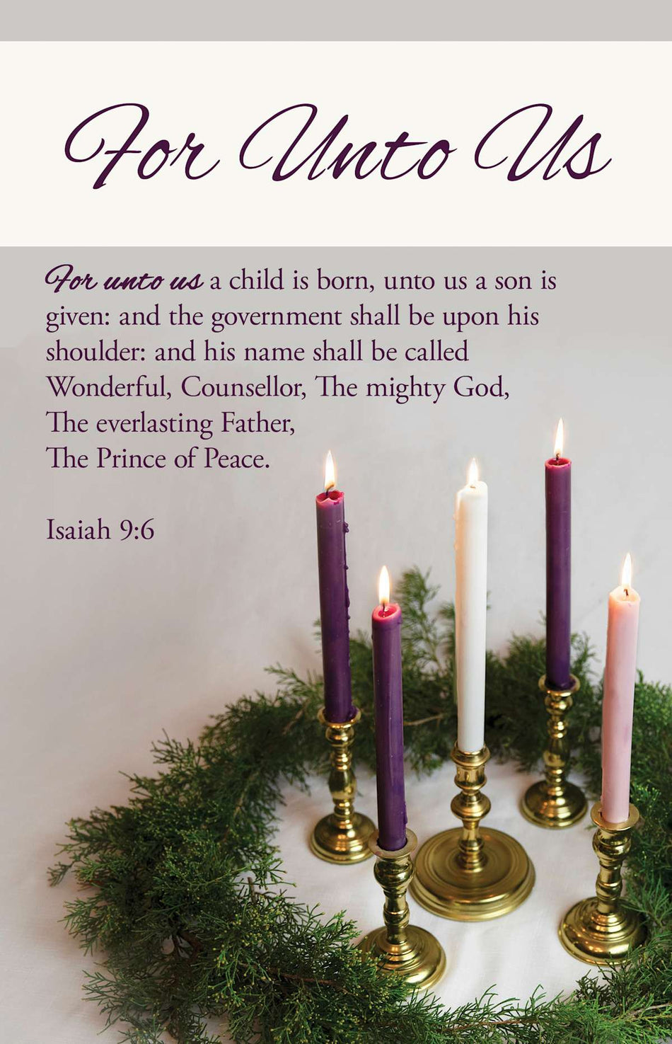 Advent Bulletin: For Unto Us (Package of 100): Isaiah 9:6 (KJV) by Broadman and Holman