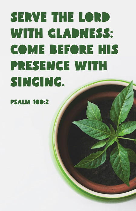 General Worship Bulletin: Serve (Package of 100): Psalm 100:2 (KJV) by Broadman and Holman