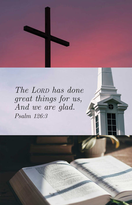 Church Anniversary Bulletin: Church Anniversary (Package of 100): Psalm 126:3 (KJV) by Broadman and Holman