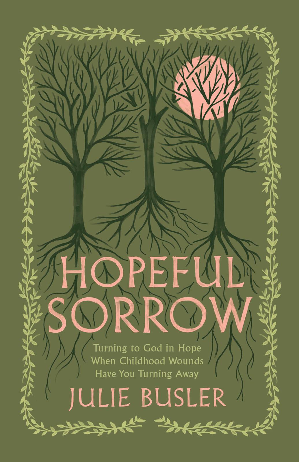 Hopeful Sorrow by Broadman and Holman