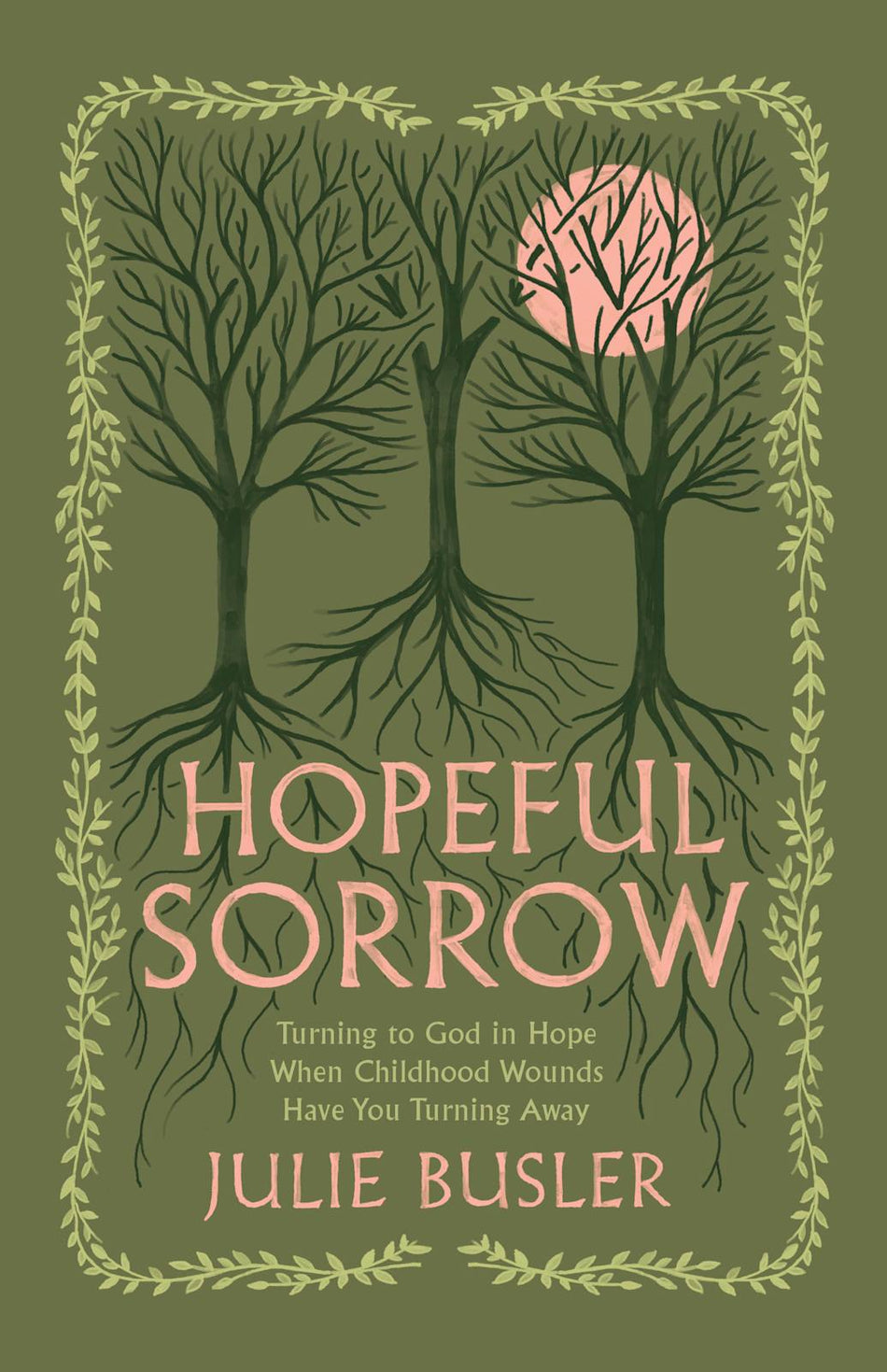 Hopeful Sorrow by Broadman and Holman