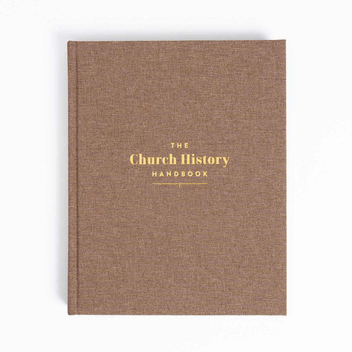 The Church History Handbook, Mocha Cloth Over Board by Broadman and Holman