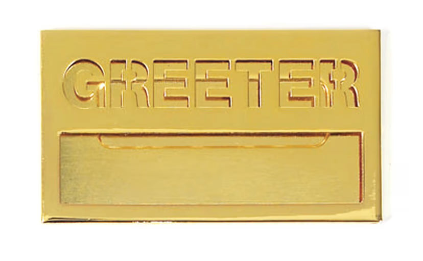 Greeter Badge with Cut-Out Lettering - Brass Finish: Magnetic Attachment