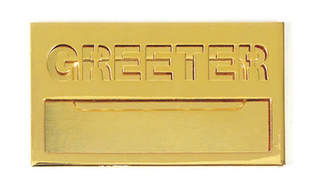 Greeter Badge with Cut-Out Lettering - Brass Finish: Magnetic Attachment by Broadman and Holman