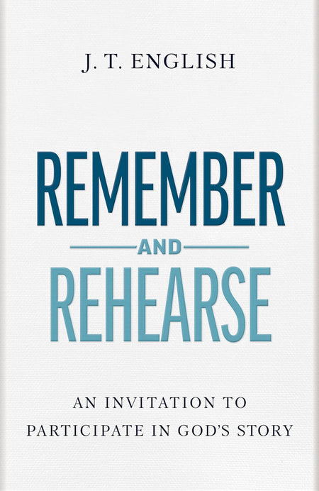 Remember and Rehearse by Broadman and Holman