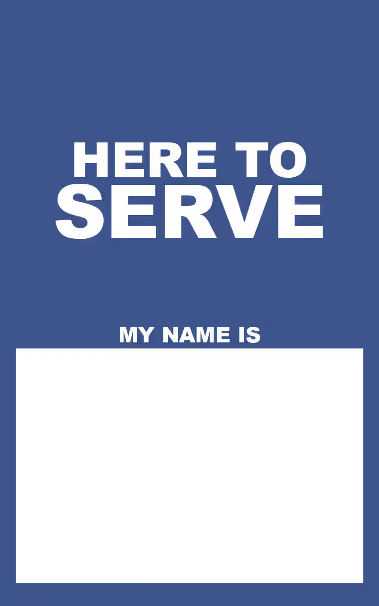 Name Tags: Here To Serve - Blue (Package of 50): My Name Is