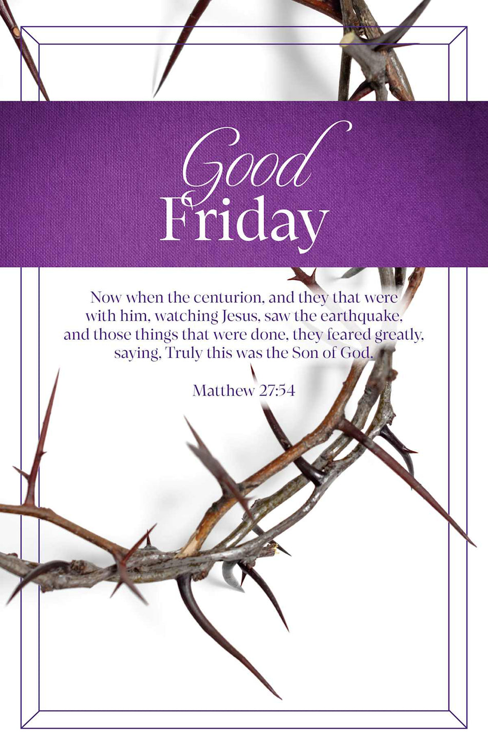 Good Friday Bulletin: Watching Jesus (Package of 100): Matthew 27:54 (KJV) by Broadman and Holman