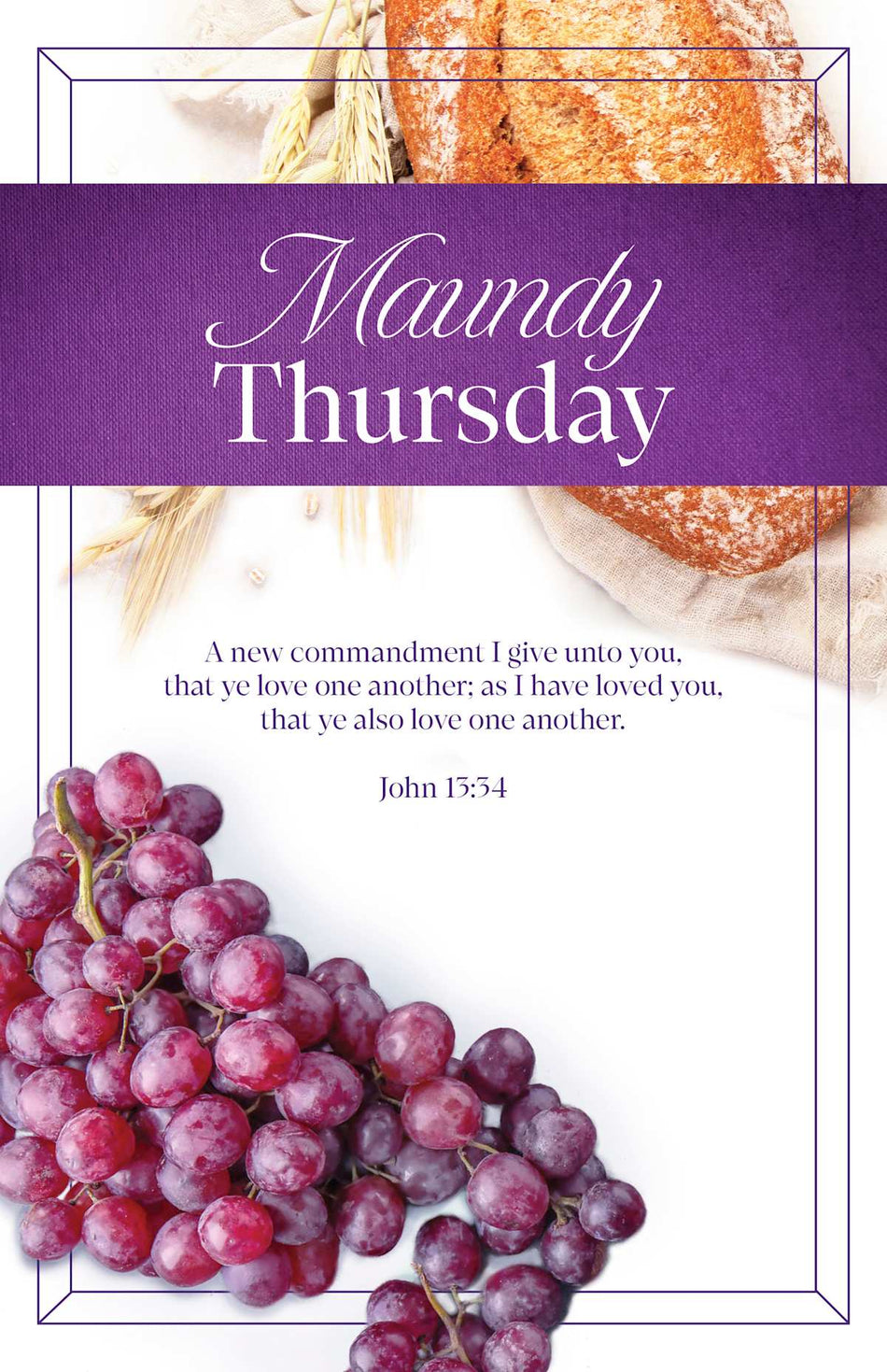 Maundy Thursday Bulletin: As I Have (Package of 100): John 13:34 (KJV) by Broadman and Holman