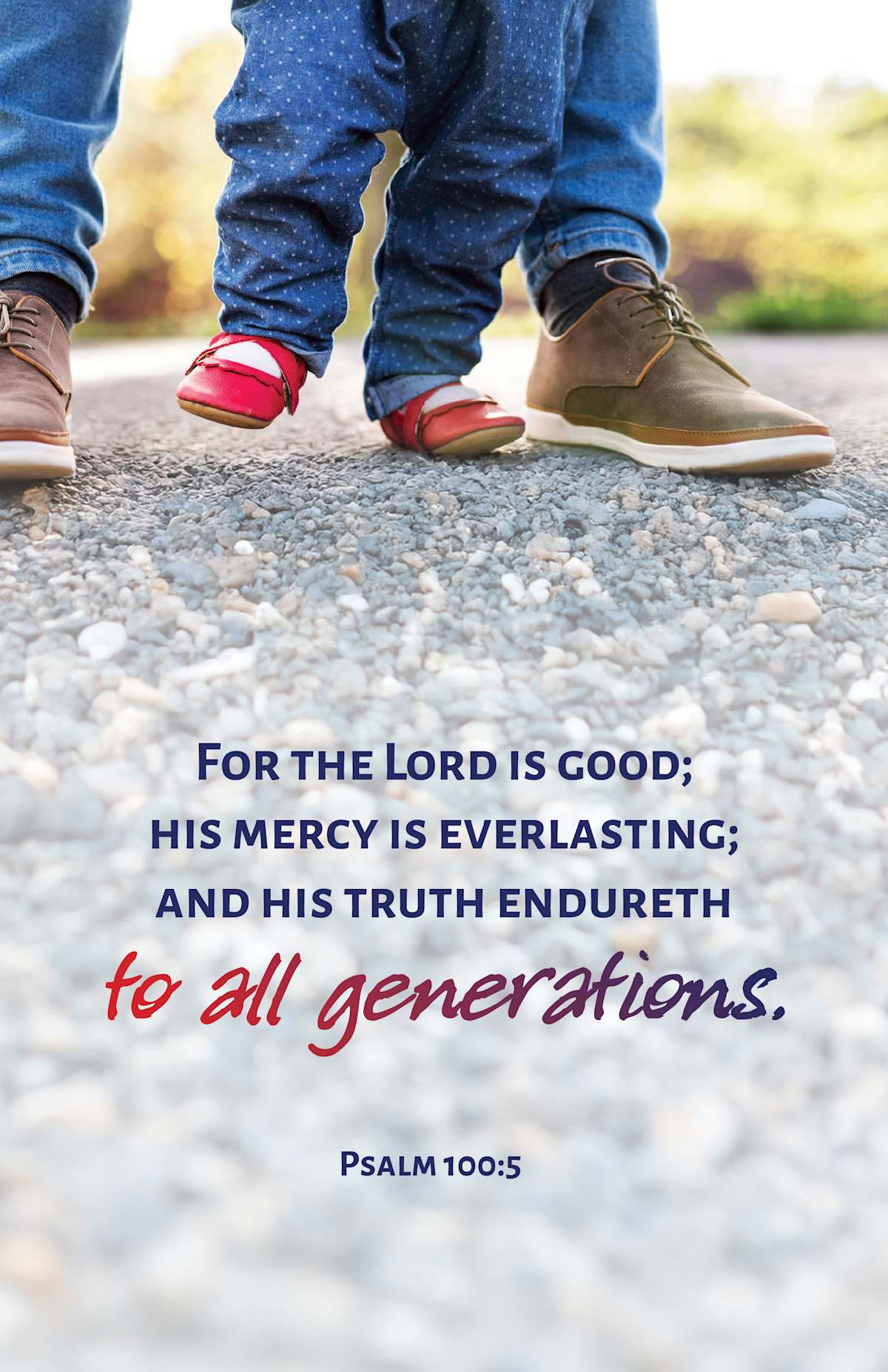 Father's Day Bulletin: His Truth (Package of 100): Psalm 100:5 (KJV) by Broadman and Holman