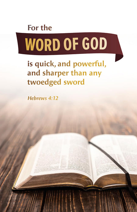 General Worship Bulletin: The Word (Package of 100): Hebrews 4:12 (KJV) by Broadman and Holman