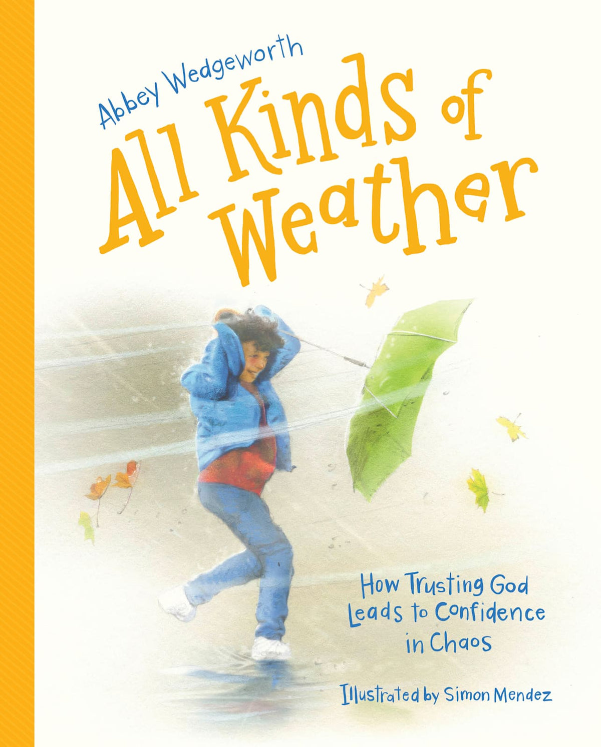All Kinds of Weather by Broadman and Holman