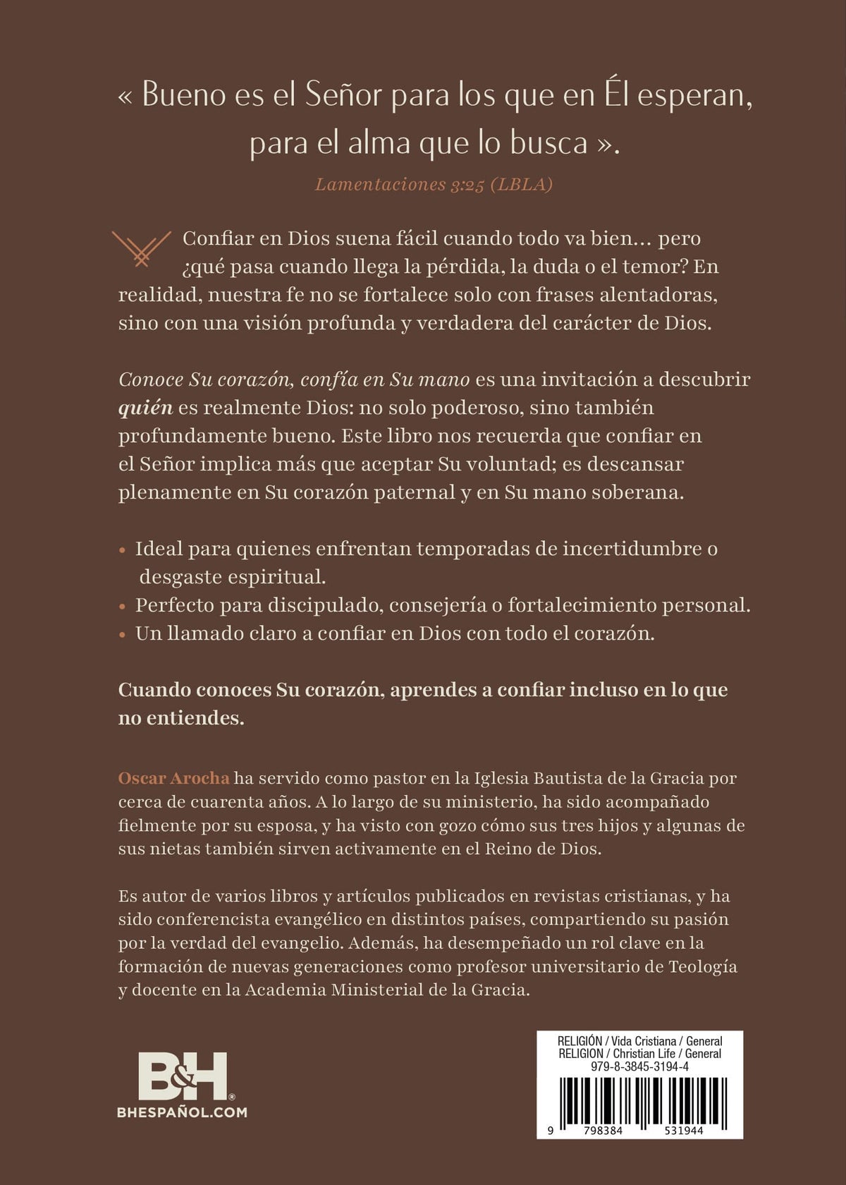 Conoce Su corazón, confía en Su mano: Aprende a caminar por fe en senderos oscuros by Broadman and Holman, product view 2