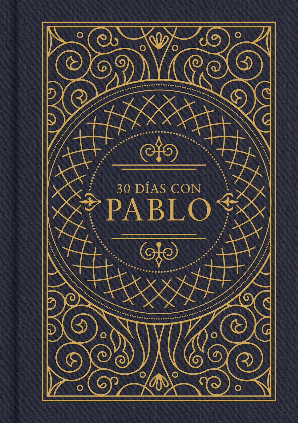 30 días con Pablo: Edición RVR 1960 by Broadman and Holman