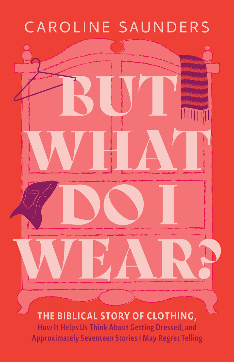 But What Do I Wear? by Broadman and Holman