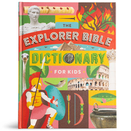 The Explorer Bible Dictionary for Kids by Broadman and Holman