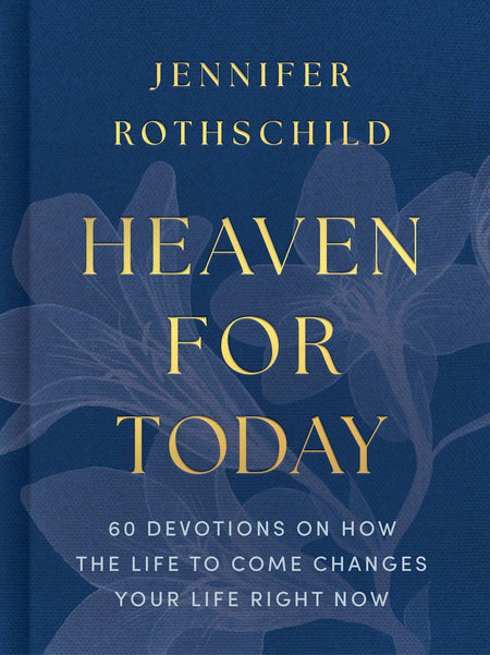 Heaven for Today by Broadman and Holman