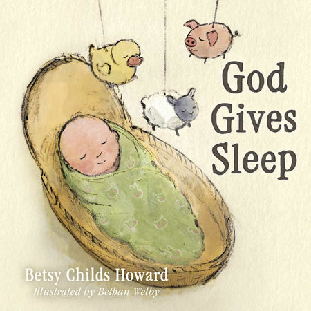 God Gives Sleep by Broadman and Holman
