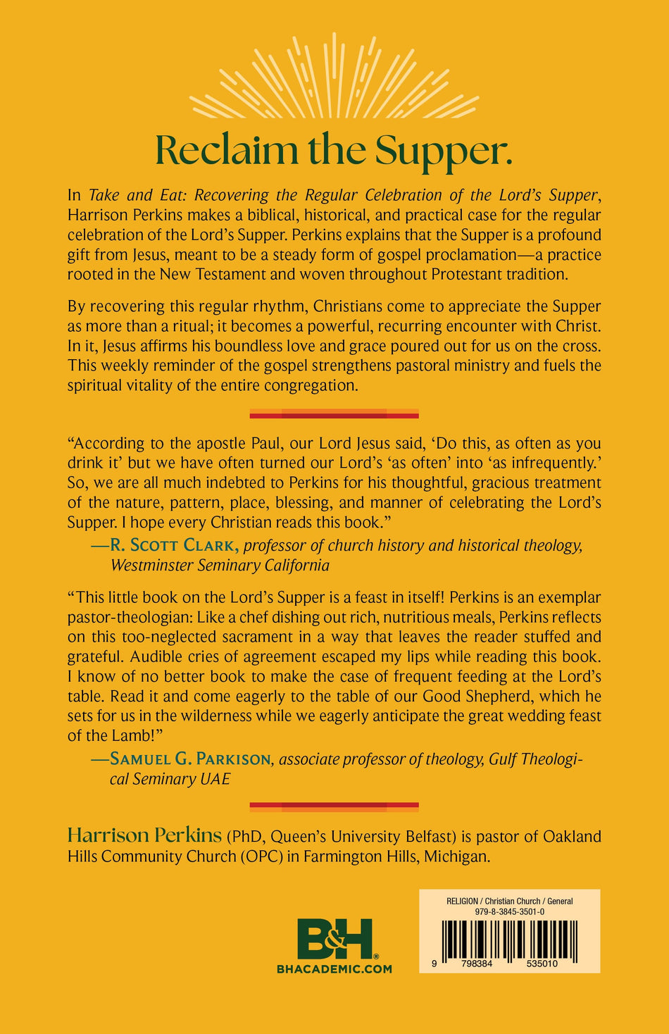 Take and Eat: Recovering the Regular Celebration of the Lord's Supper by Broadman and Holman, product view 2