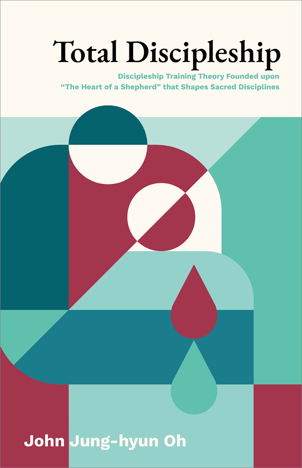 Total Discipleship by Broadman and Holman