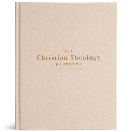 The Christian Theology Handbook, Cream Cloth Over Board by Broadman and Holman