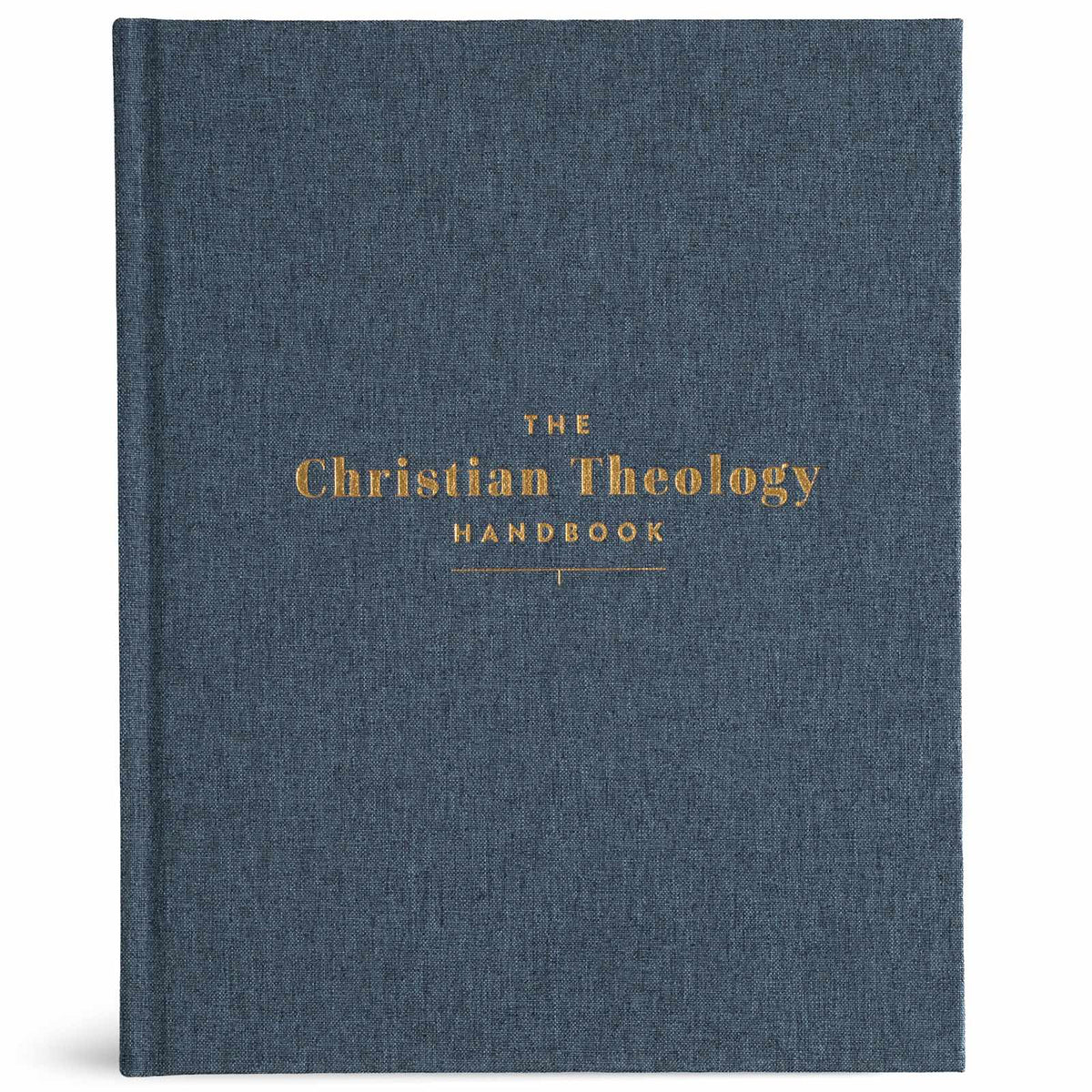 The Christian Theology Handbook, Denim Cloth Over Board by Broadman and Holman