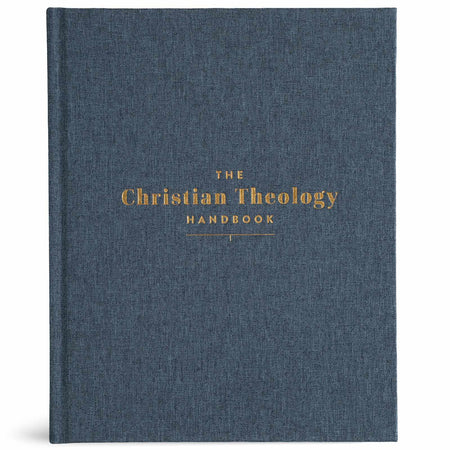 The Christian Theology Handbook, Denim Cloth Over Board by Broadman and Holman