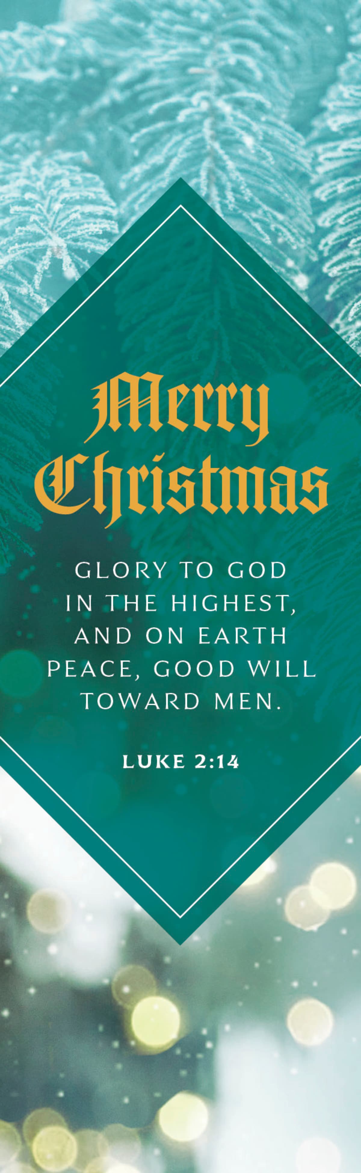 Christmas Bookmark: Merry Christmas Glory (Package of 25): Luke 2:14 (KJV) by Broadman and Holman