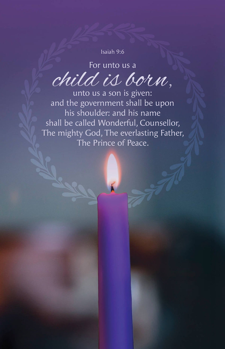 Advent Bulletin: Peace (Package of 100): Isaiah 9:6 (KJV) by Broadman and Holman